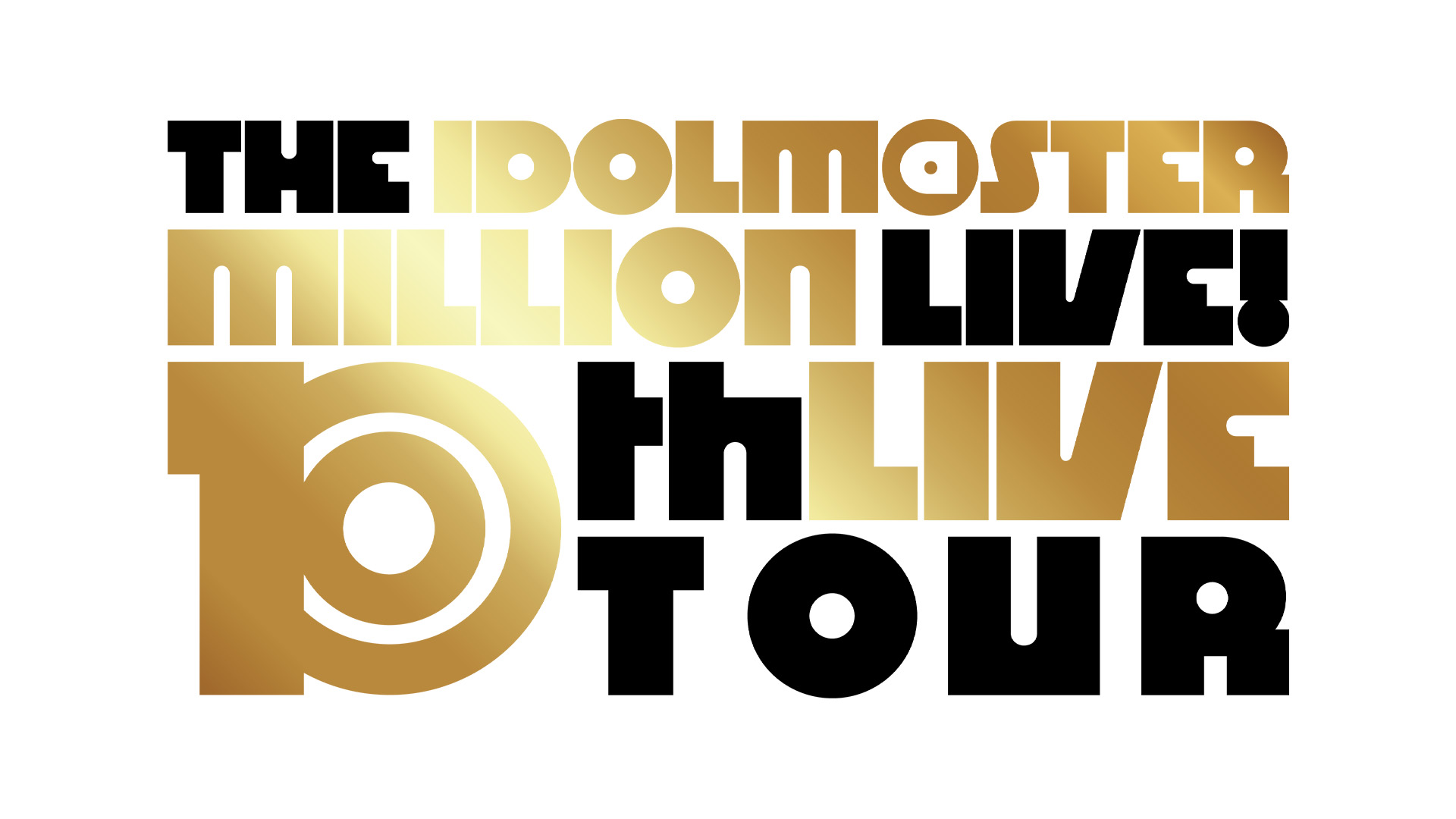 THE IDOLM＠STER MILLION LIVE! 10thLIVE TOUR Act-4 MILLION THE＠TER!!!!
