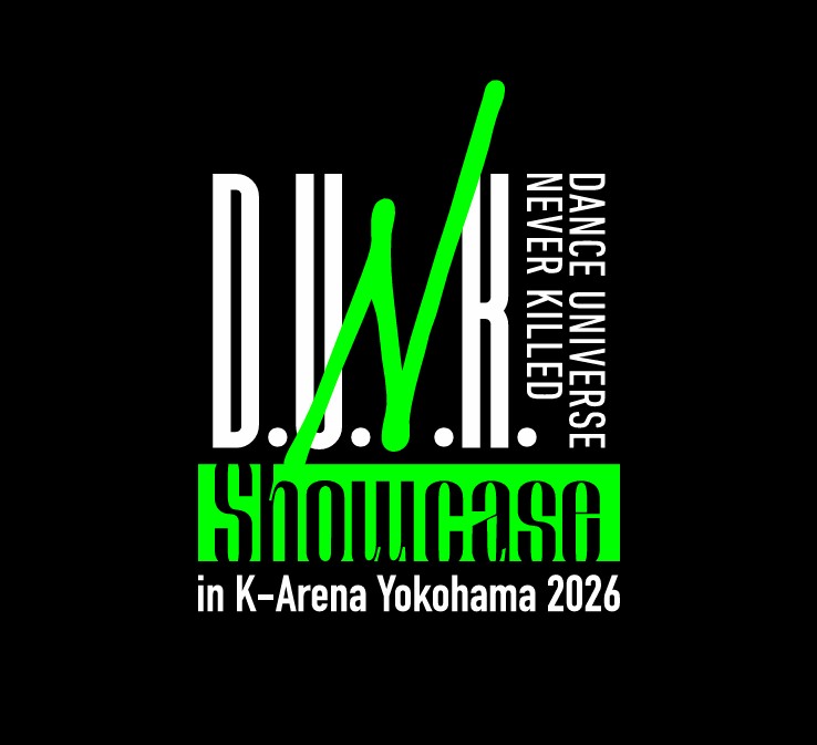 D.U.N.K. Showcase in K-Arena Yokohama 2026