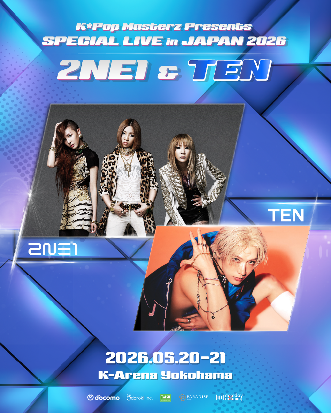 K*Pop Masterz Presents 2NE1 & TEN SPECIAL LIVE in JAPAN 2026