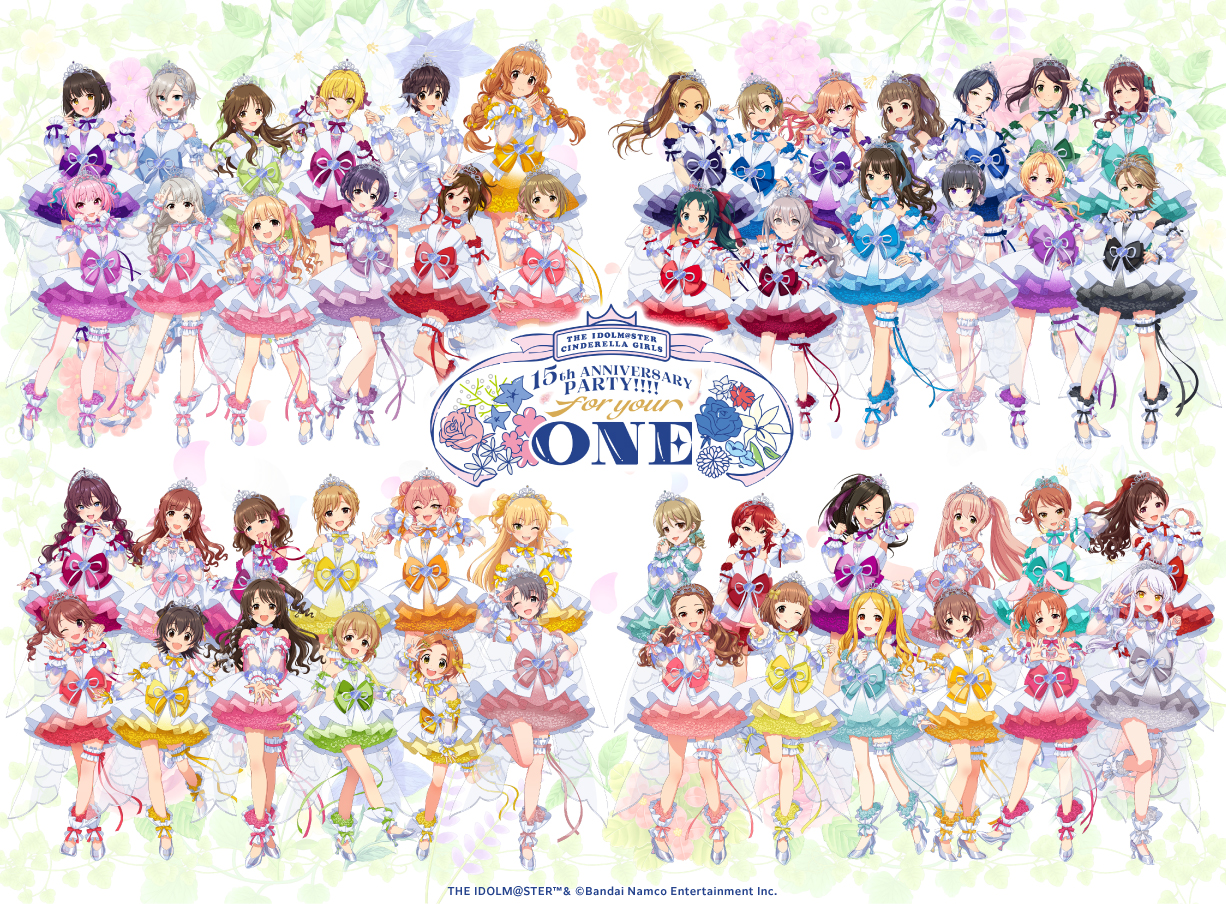 THE IDOLM＠STER CINDERELLA GIRLS 15th ANNIVERSARY PARTY!!!! ~ for